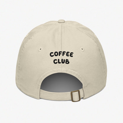 Coffee club Beige DAD HAT with embroidered coffee club caption, 6 panel hat, low profil, organic cotton
